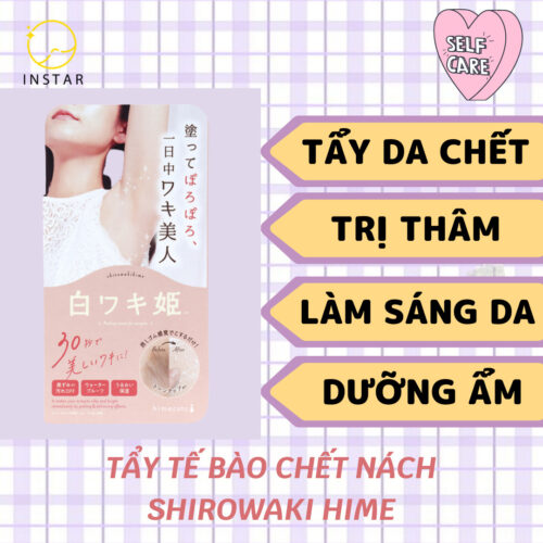 KEM TẨY TẾ BÀO CHẾT TRỊ THÂM NÁCH SHIROWAKI HIME